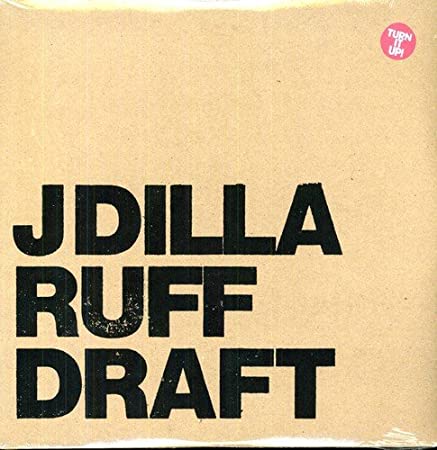J Dilla - Ruff Draft - Vinyl Record 12"