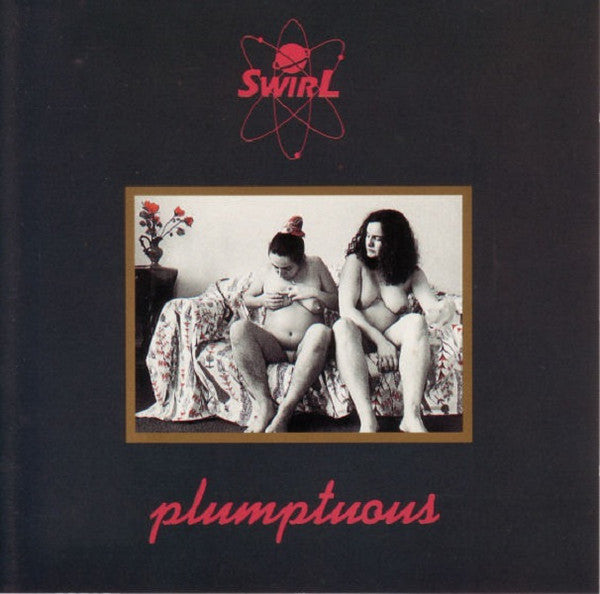Swirl - Plumptuous - Used Vinyl Record