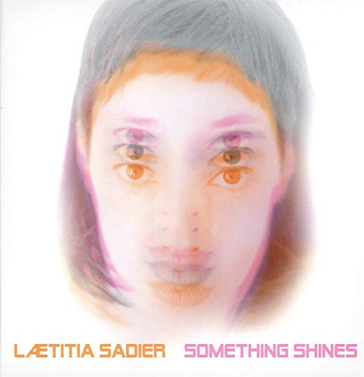 Laetitia Sadier - Something Shines - CD