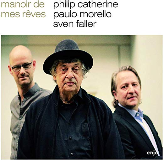 Philip Catherine/Pau - Manoir De Mes Reves - CD