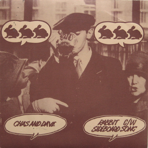 Chas And Dave - Rabbit / Sideboard Song - Used Vinyl Record 7"