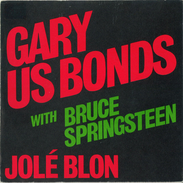 Gary U.S. Bonds - Jole Blon - Used Vinyl Record 7"