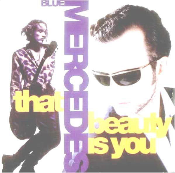 Blue Mercedes - That Beauty Is You - Used Vinyl Record 12"