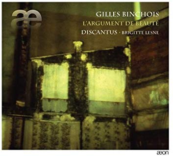 Gilles Binchois - : Largument De Beaute - CD