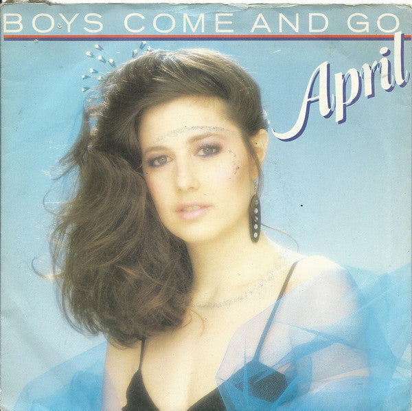 April Jaffe - Boys Come And Go - Used Vinyl Record 7"
