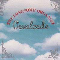 Lonesome Organist - Cavalcade - Used Vinyl Record