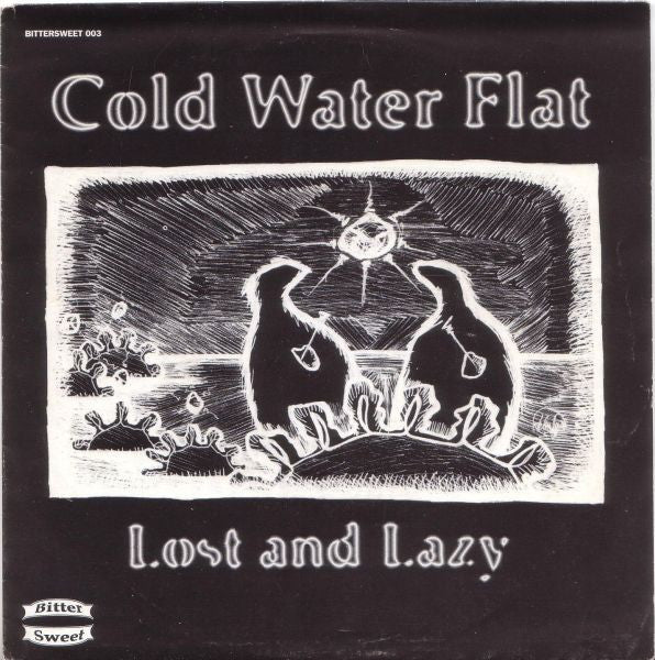Cold Water Flat - Lost And Lazy / Gingerbread House - Used Vinyl Reco