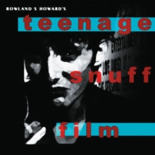 ROWLAND S. HOWARD - TEENAGE SNUFF FILM - CD ALBUM