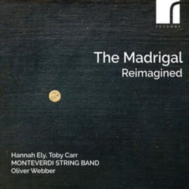 HANNAH ELY  TOBY CAR - MADRIGAL REIMAGINED - CD