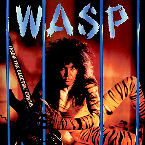 W.A.S.P. - Inside the Electric Circus - New CD
