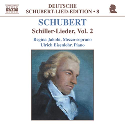 JAKOBI:EISENLOHR - SCHUBERT: SCHILLER-LIEDER VOL2 - New CD