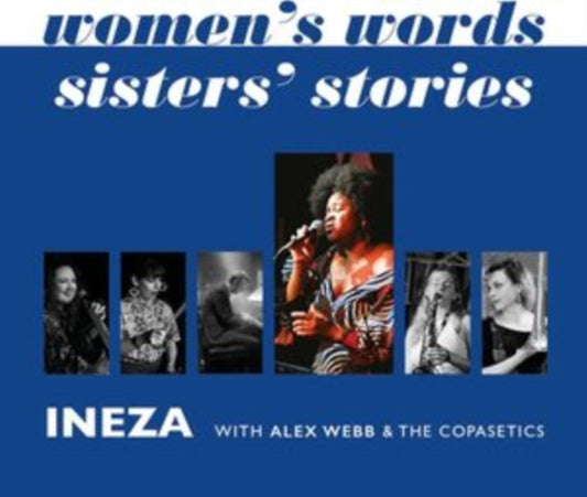 Ineza with The Alex - Women's Words - Sisters' Stories - CD