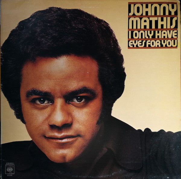 Johnny Mathis - I Only Have Eyes For You - Used Vinyl Record