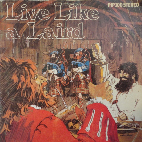 100 Pipers Band - Live Like A Laird - Used Vinyl Record 7"