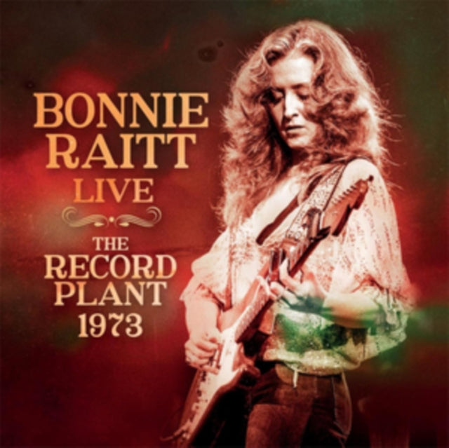 Bonnie Raitt - Live - The Record Plant 1973 - CD
