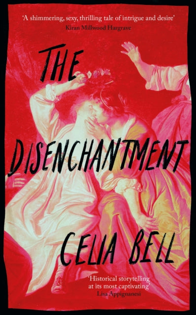Celia Bell - Disenchantment - Hardback