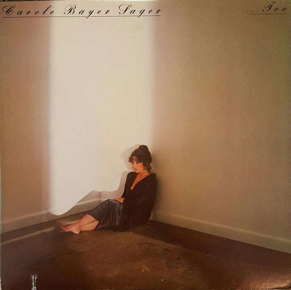 Carole Bayer Sager - ...Too - Used Vinyl Record