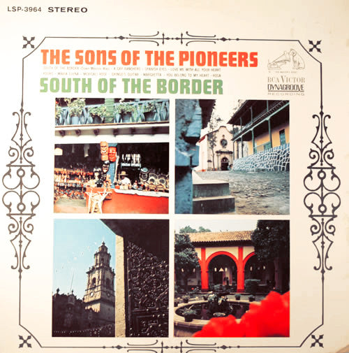Sons Of The Pioneer - South Of The Border - Used Vinyl Record
