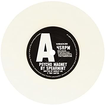 Spearmint - Psycho Magnet - Vinyl Record 7"