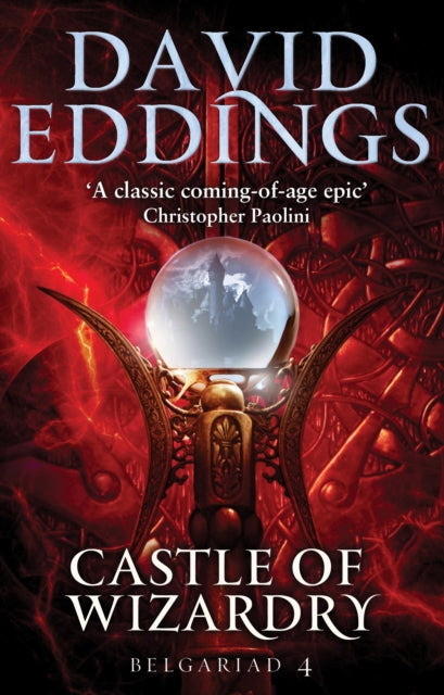 David Eddings - Castle Of Wizardry : Book Four Of The Belgariad - Pape