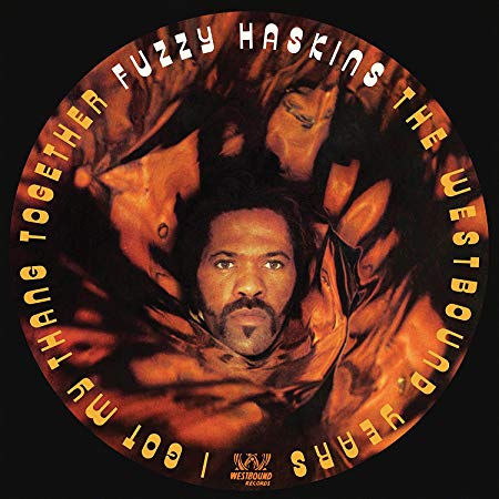 Fuzzy Haskins - I Got My Thang Together (The Westbound Years) - CD