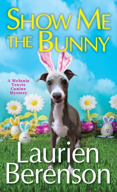 Laurien Berenson - Show Me the Bunny - Paperback