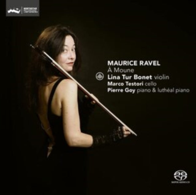 LINA TUR BONET - RAVEL A MOUNE - CD