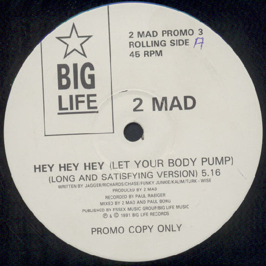 2-Mad - Hey Hey Hey ( Let Your Body Pump ) - Used Vinyl Recor