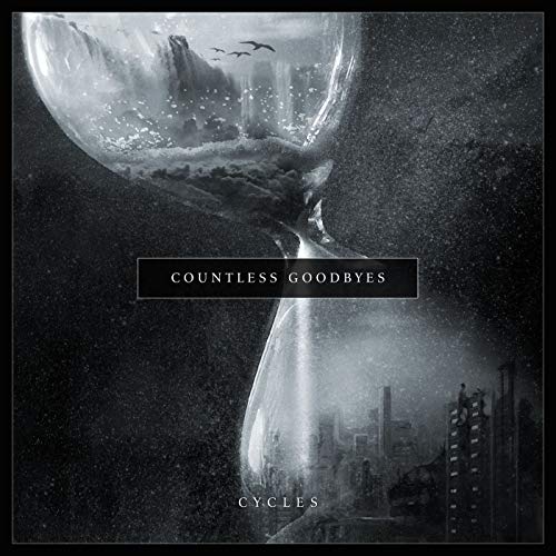 Countless Goodbyes - Cycles - New CD