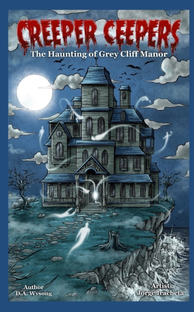 Wysong - Haunting of Grey Cliff Manor  Book One - New paperback or sof