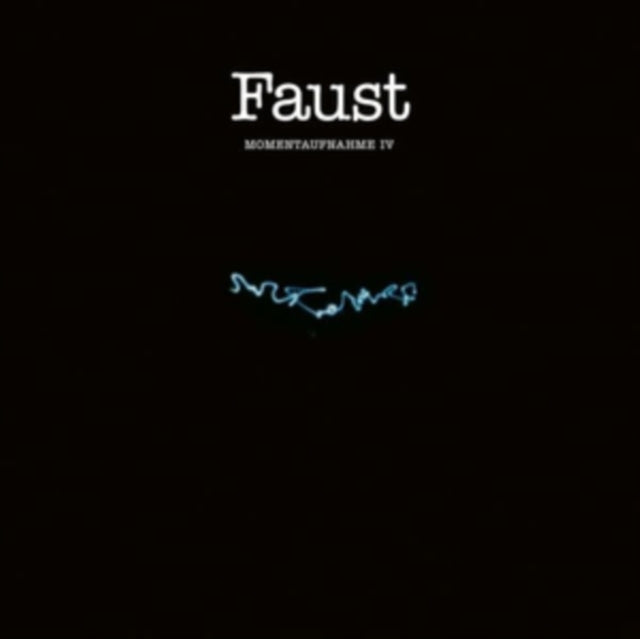 FAUST - MOMENTAUFNAHME IV - CD