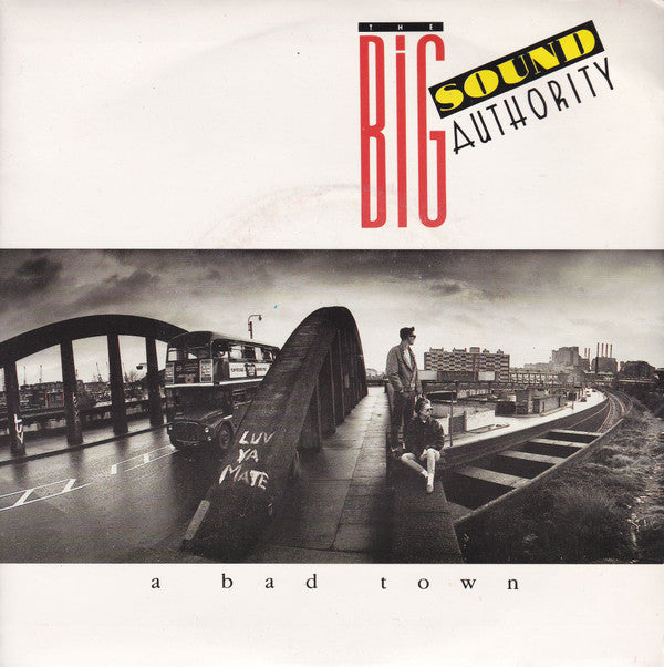 Big Sound Authority - A Bad Town - Used Vinyl Record 7"