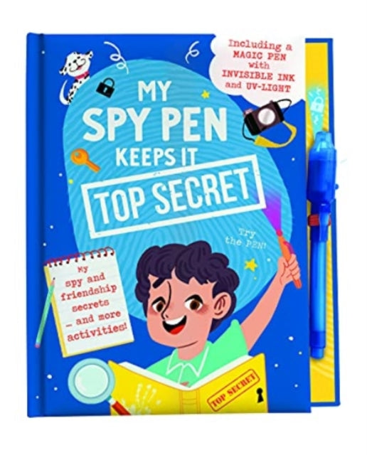 MY SPY PEN KEEPS IT TOP SECRET - Hardback