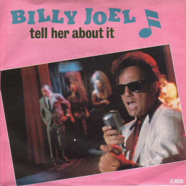 Billy Joel - Tell Her About It - Used Vinyl Record 7"