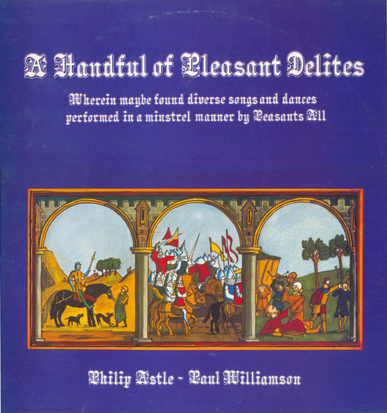 Peasants All - A Handful Of Pleasant Delites - Used Vinyl Record