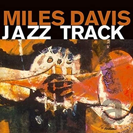 MILES DAVIS - JAZZ TRACK & 3 BONUS TRACKS! - CD