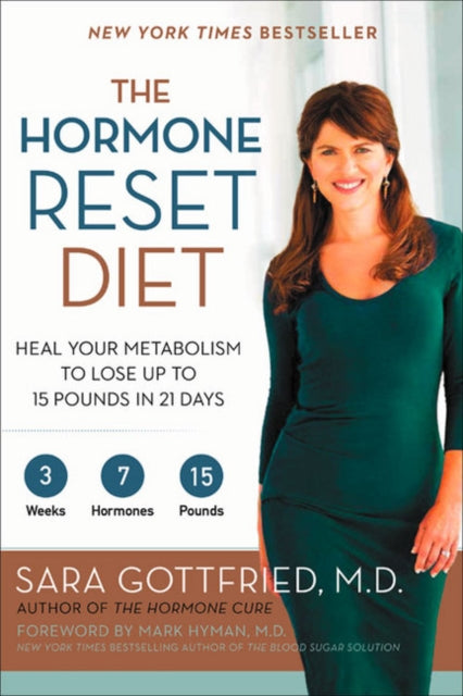 Sara Gottfried - Hormone Reset Diet : Heal Your Metabolism to Lose Up