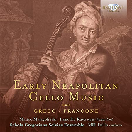 MATTEO MALAGOLI  IRE - EARLY NEAPOLITAN CELLO MUSIC - cd