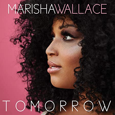 Marisha Wallace - TOMORROW - COMPACT DISC