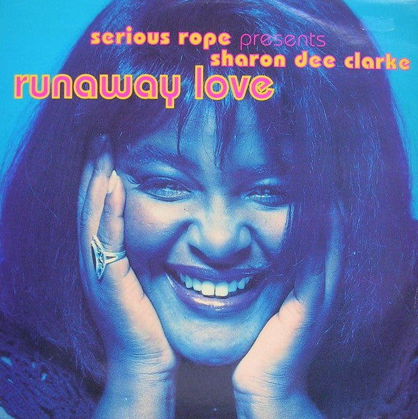 Serious Rope - Runaway Love - Used Vinyl Record 12"