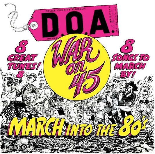 D.O.A. - WAR ON 45 -40TH ANNIVERSARY RE - New Vinyl Record