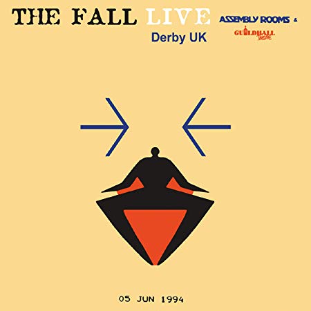Fall - Live At The Assembly Rooms, Derby 1994 - CD