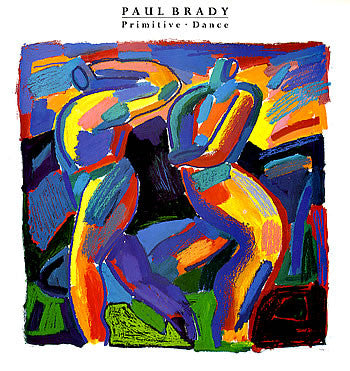 Paul Brady - Primitive • Dance - Used Vinyl Record