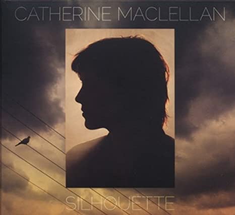 Catherine MacLellan - Silhouette - CD