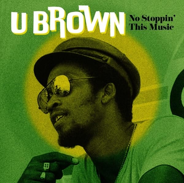 U BROWN - No Stoppin This Music - Vinyl Record