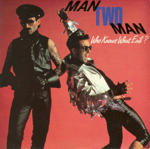 Man 2 Man - Who Knows What Evil? - Used Vinyl Record 7"