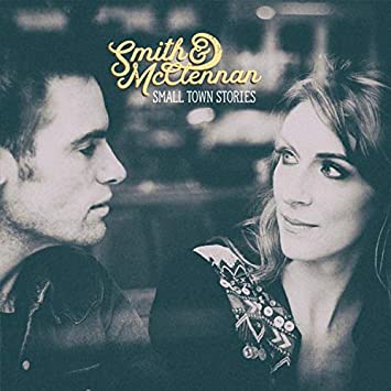 SMITH & MCCLENNAN - SMALL TOWN STORIES - CD