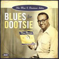 VARIOUS ARTISTS - BLUES FOR DOOTSIE: THE BLUE & - CD