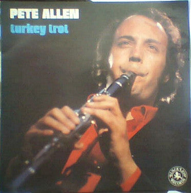 Pete Allen - Turkey Trot - Used Vinyl Record