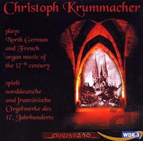 KRUMMACHER  CHRISTOP - NORDDEUTSCHE UND FRA - CD